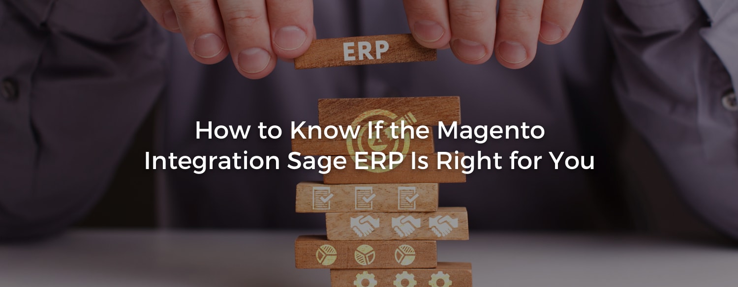 Magento Integration Sage ERP