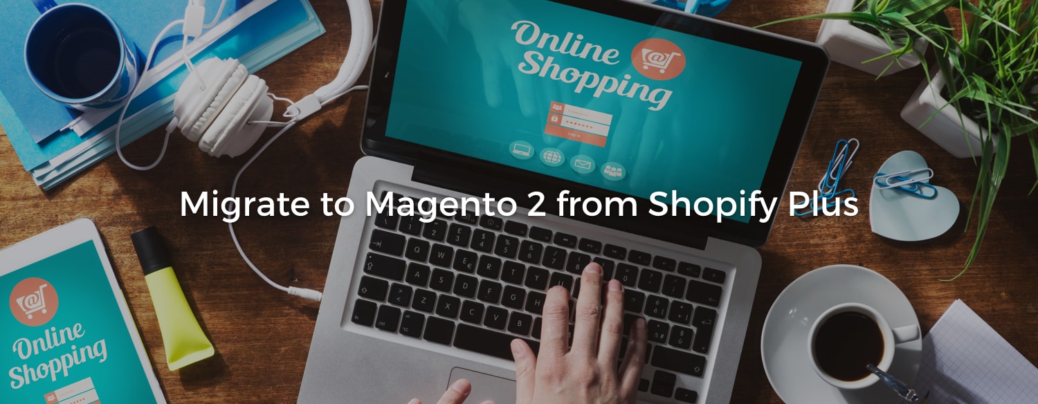Magento Migrations from BigCommerce