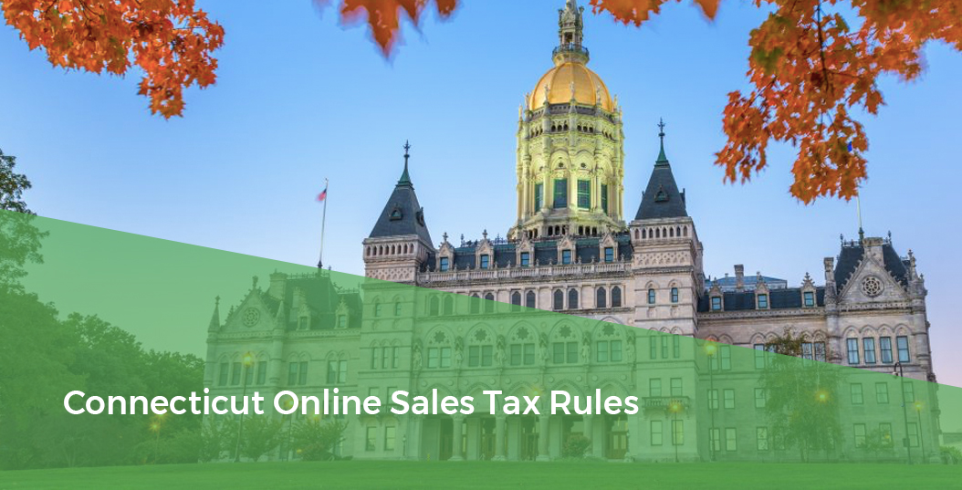 State Capitol - Connecticut Online Sales Tax