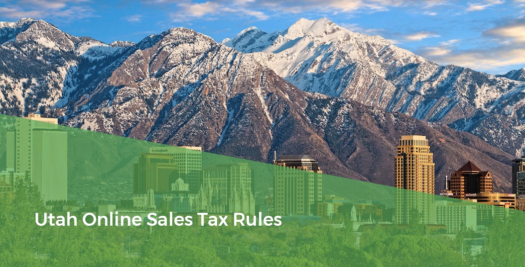 Mountain Range - Utah Online Sales Tax Rules